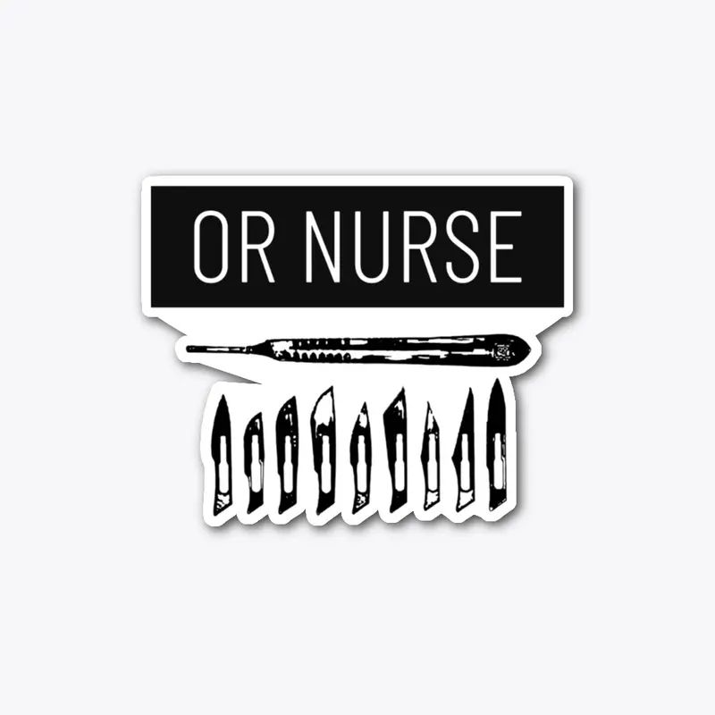 OR Nurse fun Shirt for nurses surgeons